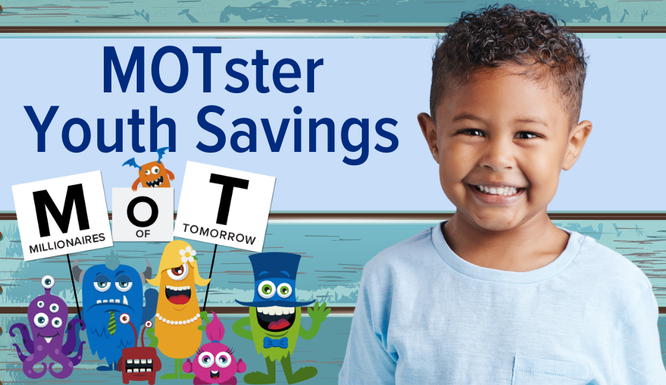 MOTster Youth Savings