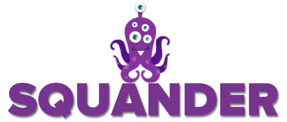 SQUANDER