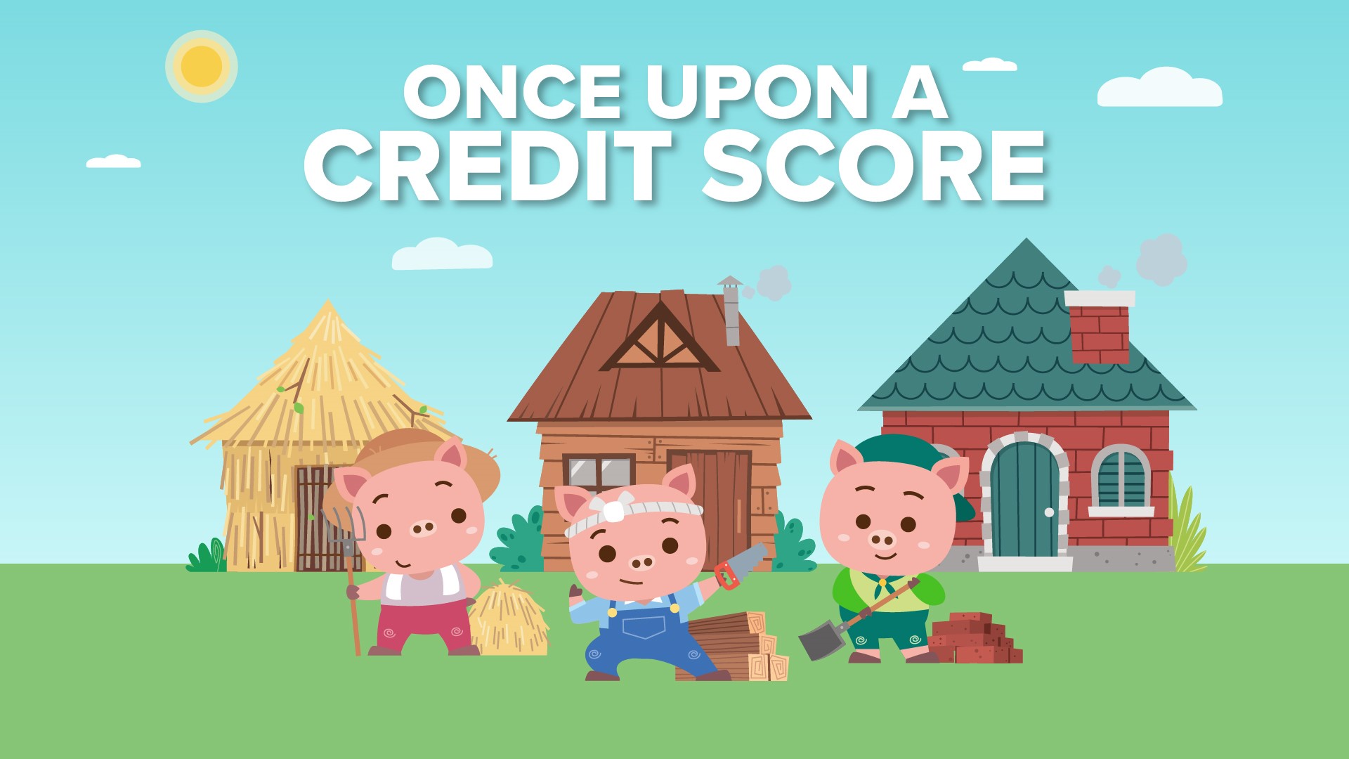 Once upon a credit score