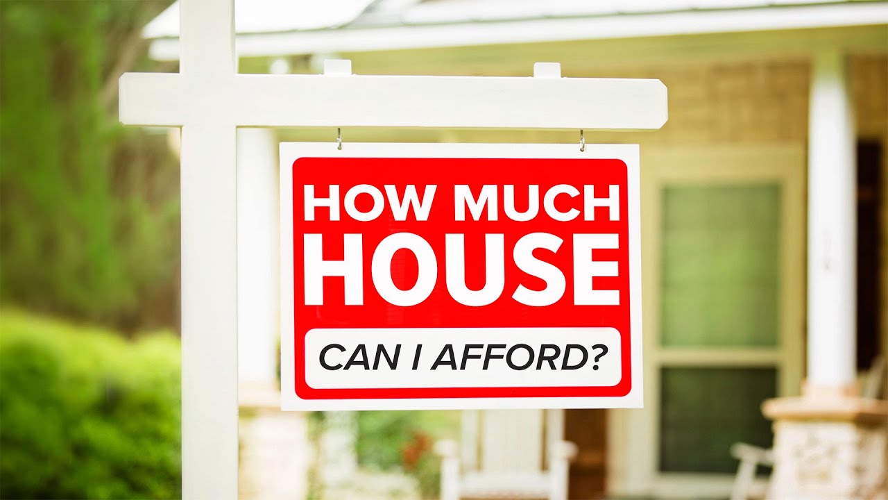 red and white sign that reads "How much house can I afford?"